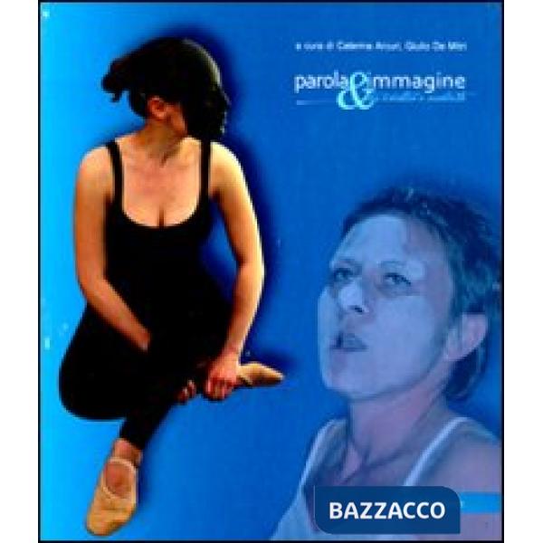 Parola & immagine tra didattica e creatività