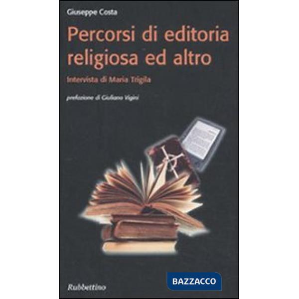 Percorsi di editoria religiosa ed altro