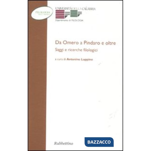 Da Omero a Pindaro e oltre. Saggi e ricerche filologici