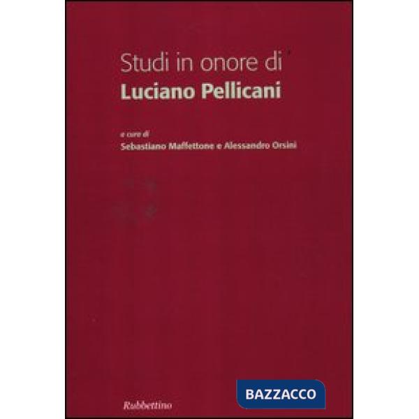 Studi in onore di Luciano Pellicani