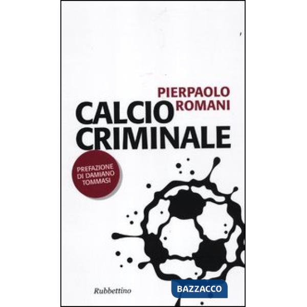 Calcio criminale