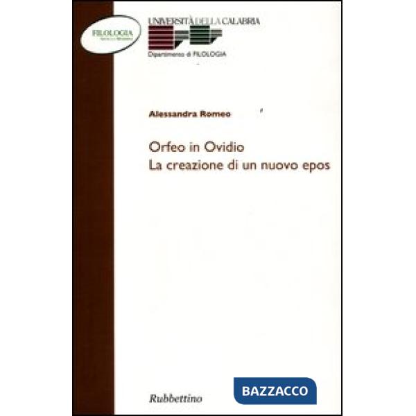 Orfeo e Ovidio. La creazione di un nuovo epos