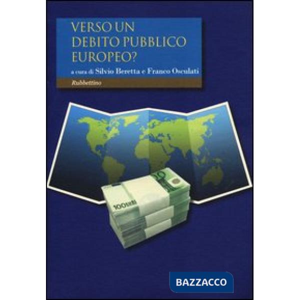 Verso un debito pubblico europeo