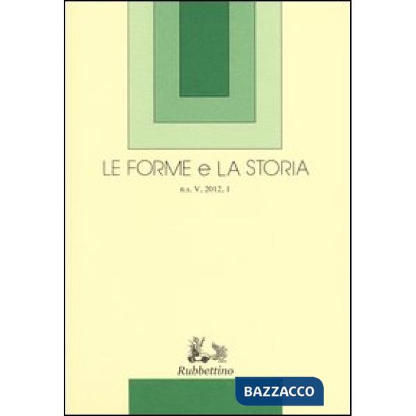 Forme e la storia (Le)