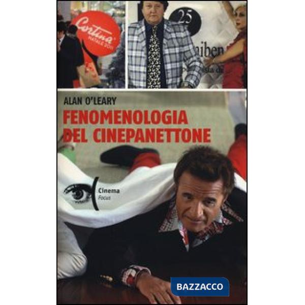 Fenomenologia del cinepanettone