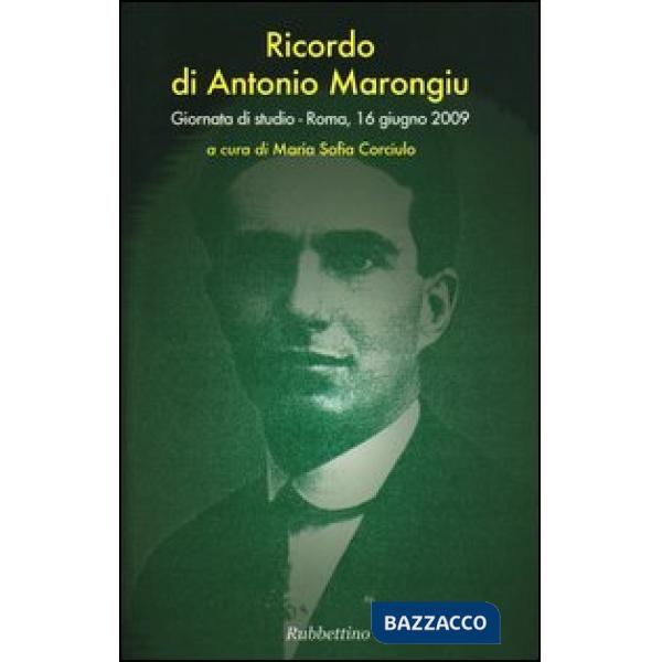 Ricordo di Antonio Marongiu. Giornata di Studio (Roma, 16 giugno 2009)