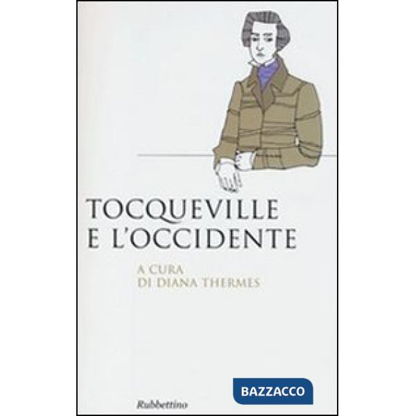 Tocqueville e l'Occidente