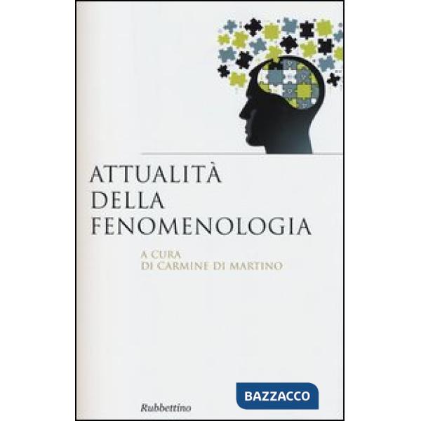 Attualità della fenomenologia