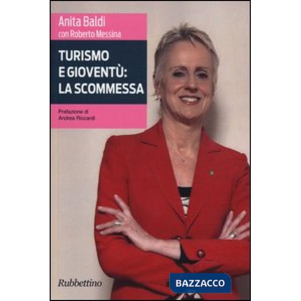 Turismo e gioventù: la scommessa