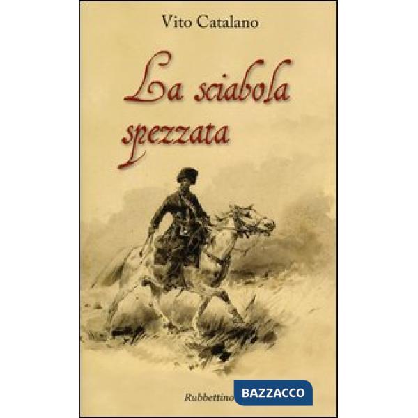 Sciabola spezzata (La)