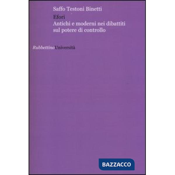 Efori. Antichi e moderni nei dibattiti sul potere di controllo