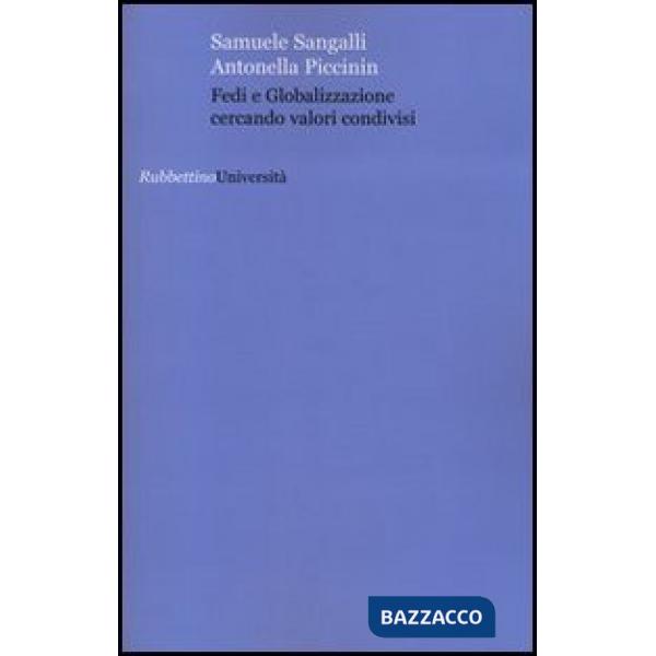 Fedi e globalizzazione cercando valori condivisi