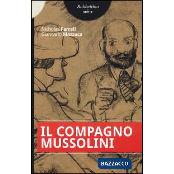 Compagno Mussolini (Il)