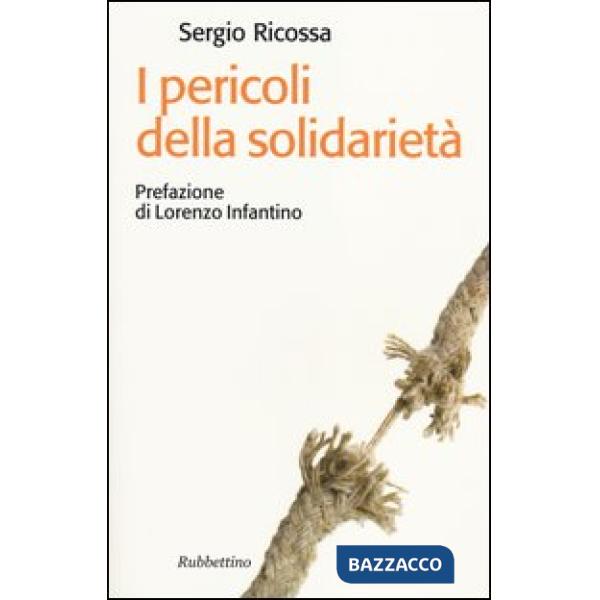 Pericoli della solidarietà (I)