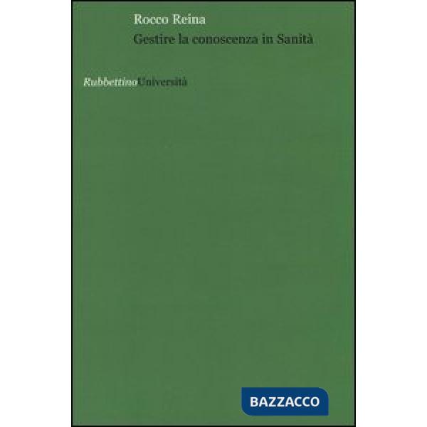 Gestire la conoscenza in sanità