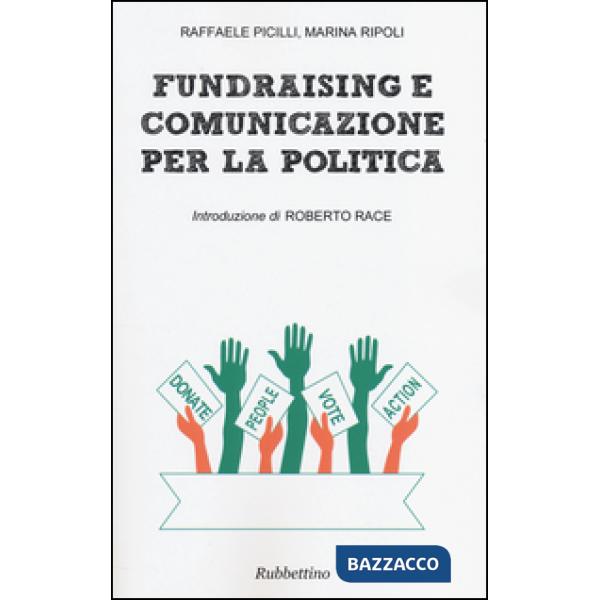 Fundraising e comunicazione per la politica