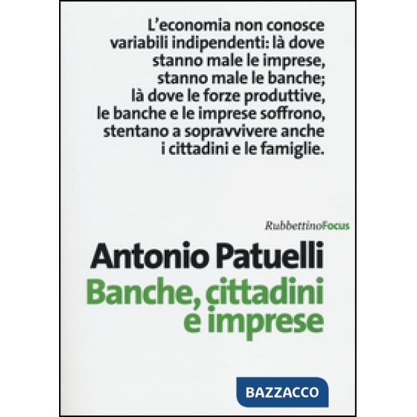 Banche, cittadini e imprese