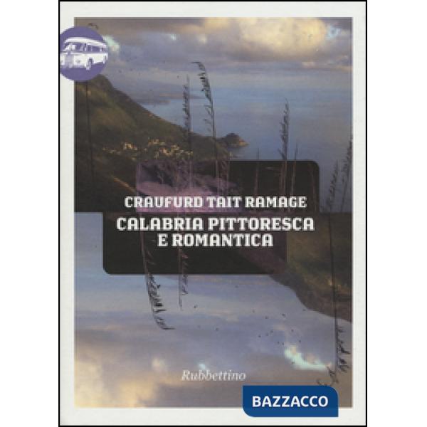 Calabria pittoresca e romantica