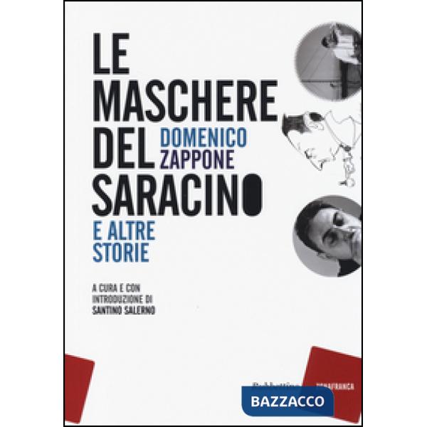 Maschere del saracino e altre storie (Le)