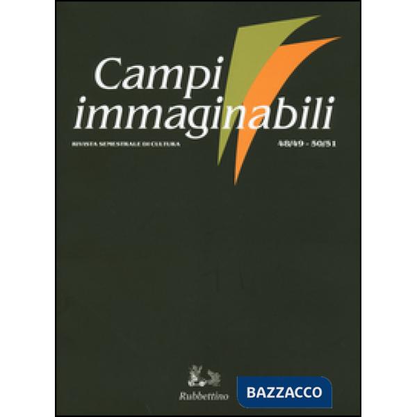 Campi immaginabili Vol. 48-49 - 50-51