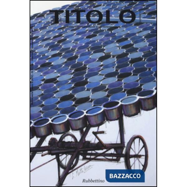 Titolo. Rivista scientifica e culturale d'arte contemporanea. Vol. 9
