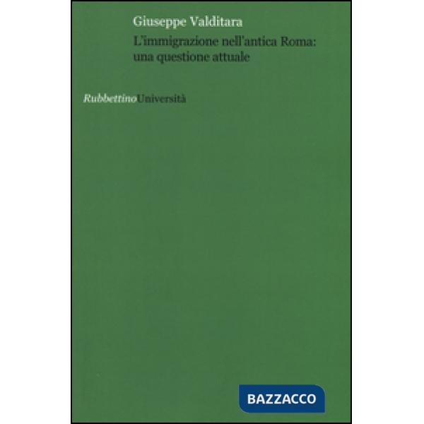 Immigrazione nell'antica Roma (L')