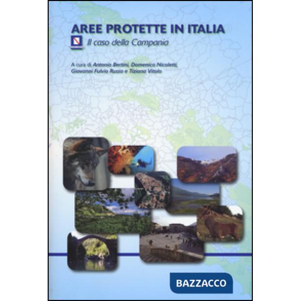 Aree protette in Italia. Il caso della Campania