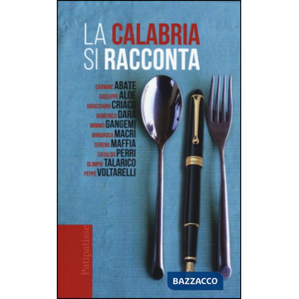 Calabria si racconta (La)