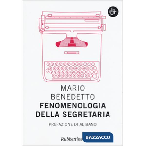 Fenomenologia della segretaria