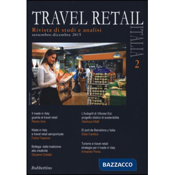 Travel retail Italia (2015). Vol. 2