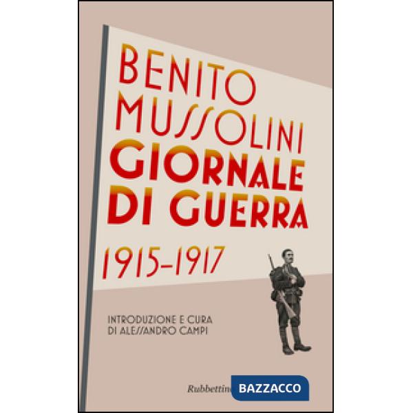Giornale di guerra 1915-1917