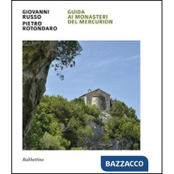 Guida ai monasteri del Mercurion