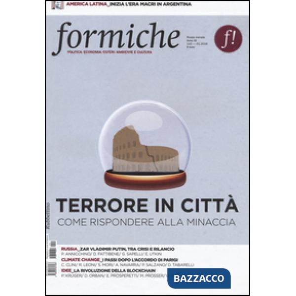 Formiche (2016). Vol. 110: Terrore in città. Come rispondere alla minaccia
