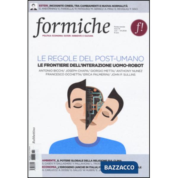 Formiche (2016). Vol. 113: Le regole del post-umano. Le frontiere dell'interazio