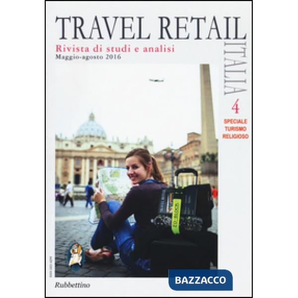 Travel retail Italia (2016). Vol. 4