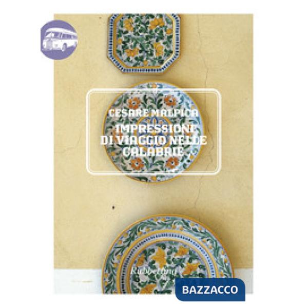 Impressioni di viaggio nelle Calabrie (1845-1846)