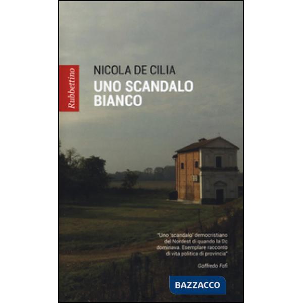Scandalo bianco (Uno)