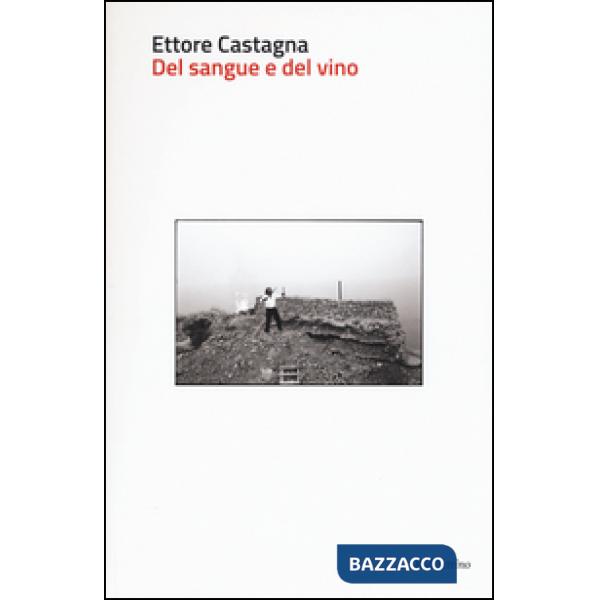 Del sangue e del vino