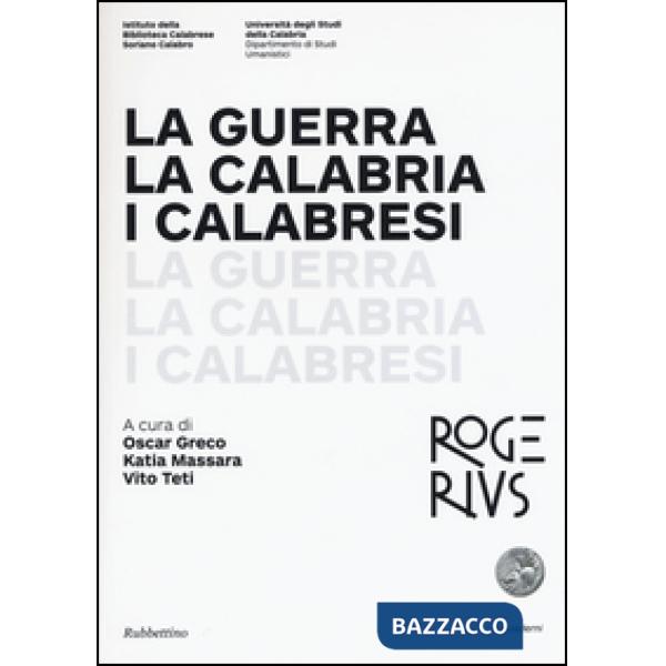 Guerra la Calabria i calabresi (La)