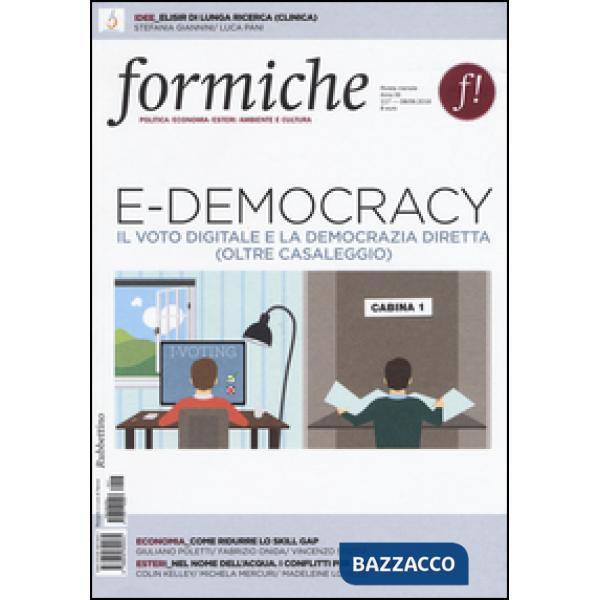 Formiche (2016). Vol. 117: E-democracy. Il voto digitale e la democrazia diretta