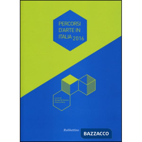Percorsi d'arte in Italia 2016