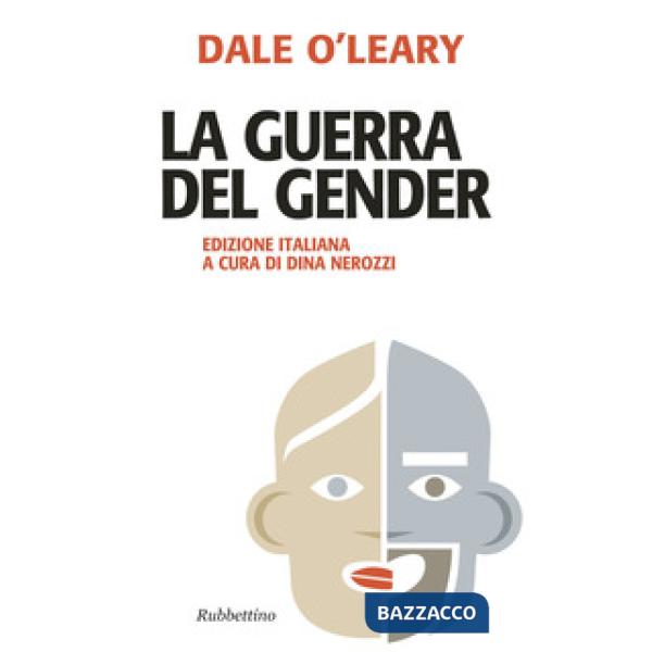Guerra del gender. Nuova ediz. (La)
