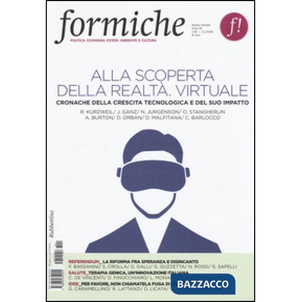 Formiche (2016). Vol. 119: Alla scoperta della realtà virtuale