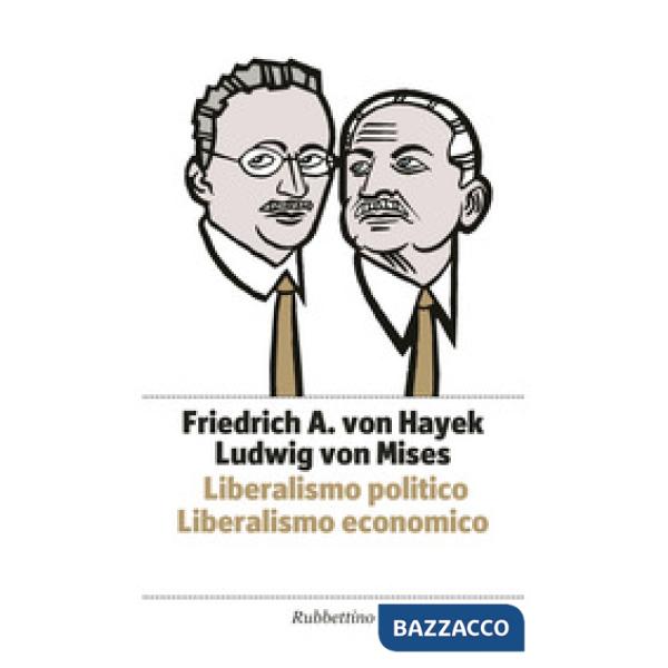 Liberalismo politico. Liberalismo economico