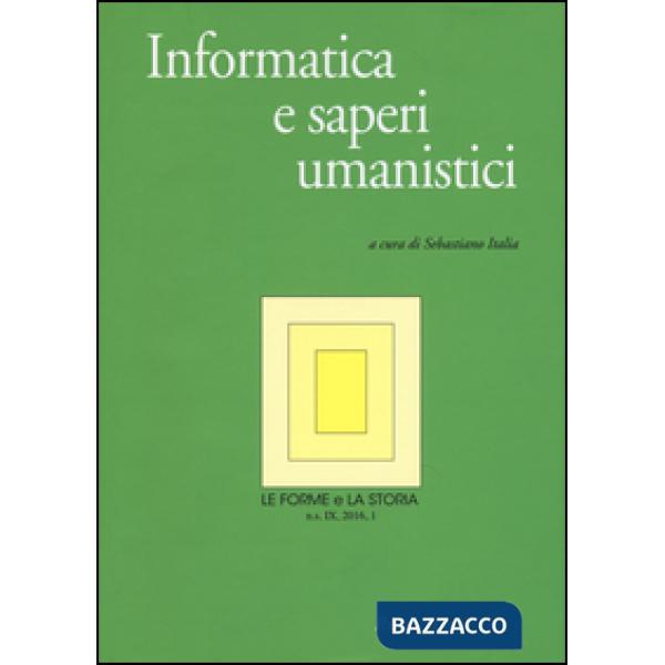 Forme e la storia (2016) (Le). Vol. 1