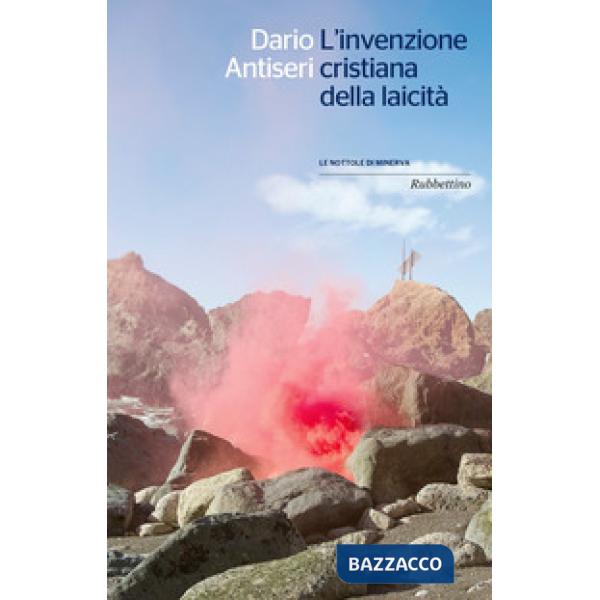 Invenzione cristiana della laicità (L')