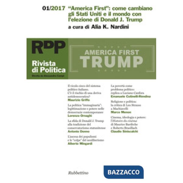 Rivista di politica (2017). Vol. 1: «America First»: come cambiano gli Stati Uni