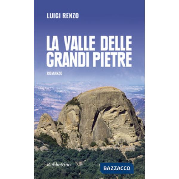 Valle delle grandi pietre (La)