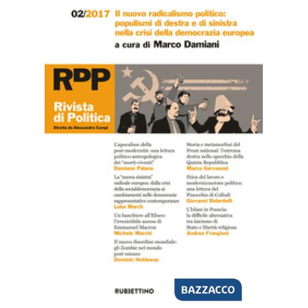 Rivista di politica (2017). Vol. 2: Il nuovo radicalismo politico: populismi di 