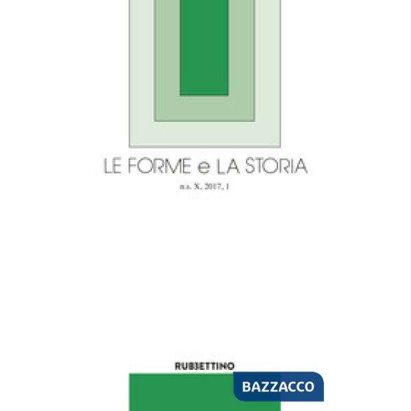 Forme e la storia (2017) (Le). Vol. 1
